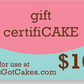 Gift CertifiCAKE